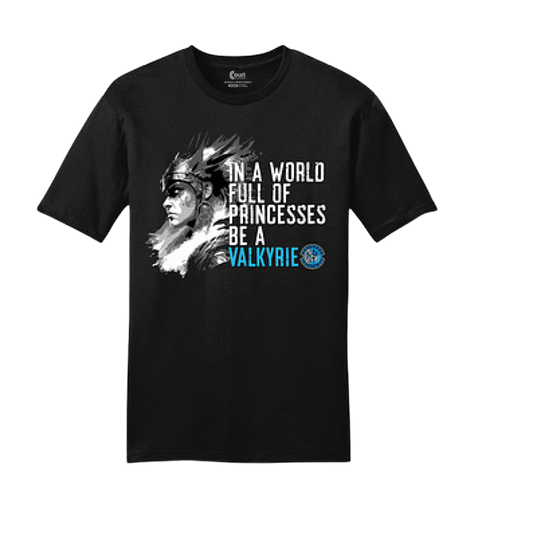 Be a Valkyrie T-Shirt